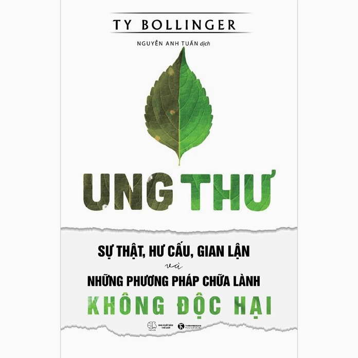 Ung Thư: Sự Thật, Hư Cấu, Gian Lận và Lời Giải Từ Thiên Nhiên