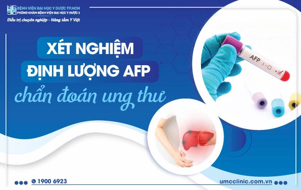 Xét nghiệm AFP: Tầm soát ung thư gan hiệu quả và ý nghĩa kết quả